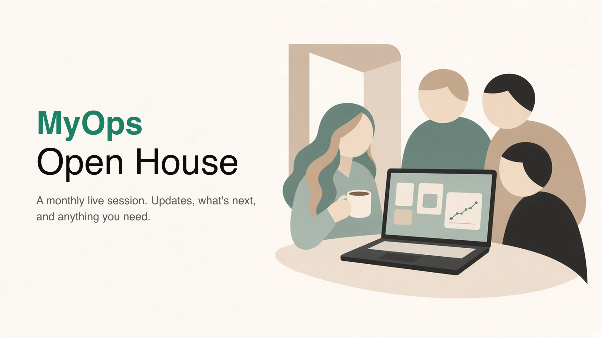 You're invited to our next MyOps live session!